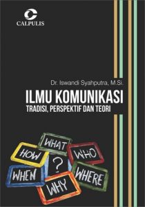 Ilmu-Komunikasi-Tradisi-Perspektif-dan-Teori-210x300
