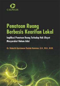 Penataan-Ruang-Berbasis-Kearifan-Lokal-Implikasi-Penataan-Ruang-Terhadap-Hak-Ulayat-Masyarakat-Hukum-Adat-209x300